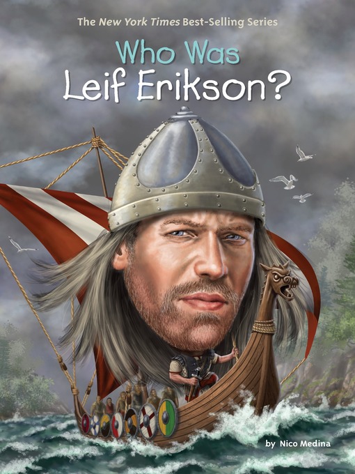 Title details for Who Was Leif Erikson? by Nico Medina - Available